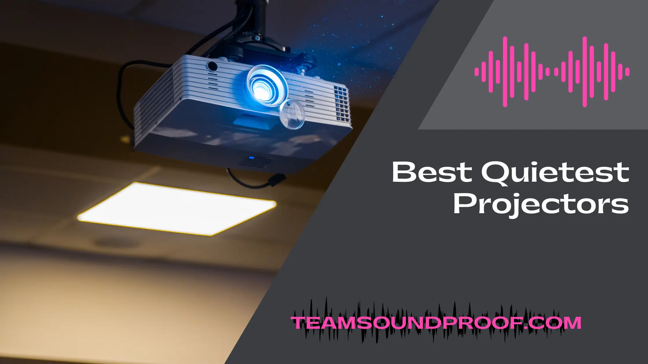 Best Quietest Projectors With Comprehensive Guides
